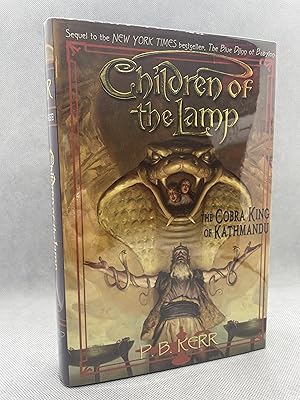 Seller image for The Cobra King of Kathmandu: Book Three of Children of the Lamp (Signed First Edition) for sale by Dan Pope Books