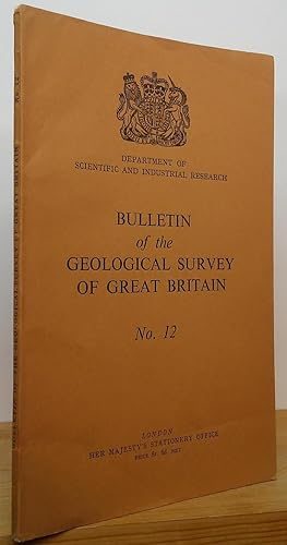 Seller image for Bulletin of the Geological Survey of Great Britain: No. 12 for sale by Stephen Peterson, Bookseller
