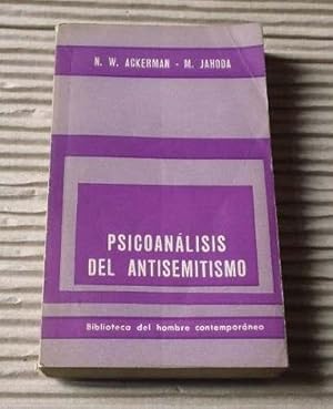 Psicoanálisis del Antisemitismo.