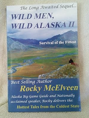 Wild Men, Wild Alaska II