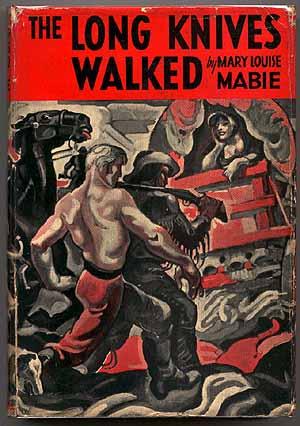 Seller image for The Long Knives Walked for sale by Between the Covers-Rare Books, Inc. ABAA