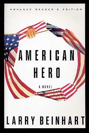 Seller image for American Hero for sale by Between the Covers-Rare Books, Inc. ABAA