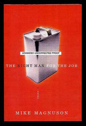 Seller image for The Right Man for the Job for sale by Between the Covers-Rare Books, Inc. ABAA