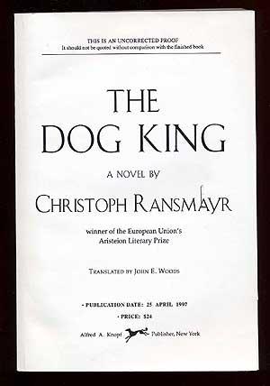 Seller image for The Dog King for sale by Between the Covers-Rare Books, Inc. ABAA