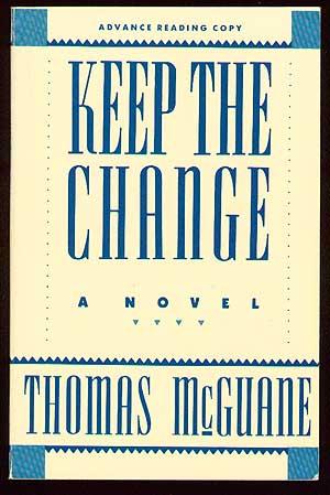 Bild des Verkufers fr Keep the Change zum Verkauf von Between the Covers-Rare Books, Inc. ABAA