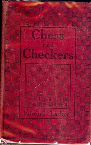 Seller image for CHESS AND CHECKERS: THE WAY TO MASTERSHIP for sale by Antic Hay Books