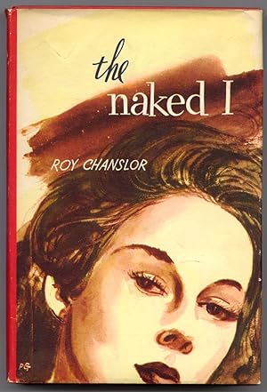 Bild des Verk�ufers f�r The Naked I. zum Verkauf von Between the Covers-Rare Books, Inc. ABAA