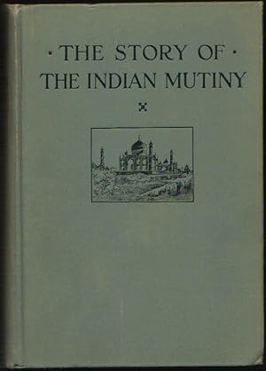 The Story of The Indian Mutiny