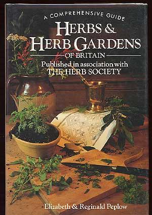 Seller image for A Comprehensive Guide: Herbs & Herb Gardens of Britian for sale by Between the Covers-Rare Books, Inc. ABAA