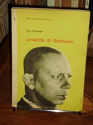 Umanita Di Stroheim Ed Altri Saggi N°1 Saggi Critici