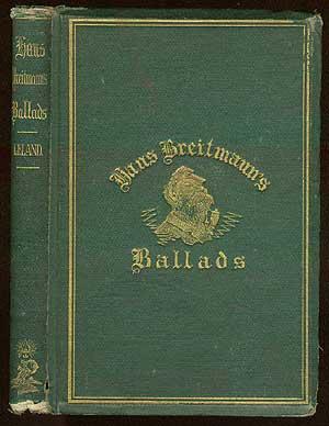 Bild des Verkufers fr Hans Breitmann's Ballads zum Verkauf von Between the Covers-Rare Books, Inc. ABAA