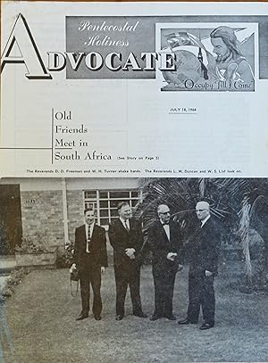 Pentecostal Holiness Advocate - July 18, 1964 (Cover Story - Old Friends Meet in South Africa)