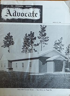 Pentecostal Holiness Advocate - March 27, 1965 (Cover Story - Pink Hill Turned Green)