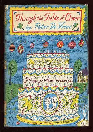 Image du vendeur pour Through the Fields of Clover mis en vente par Between the Covers-Rare Books, Inc. ABAA