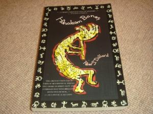 Imagen del vendedor de Hohokam Bones (1st Edition Aydy PB) a la venta por 84 Charing Cross Road Books, IOBA