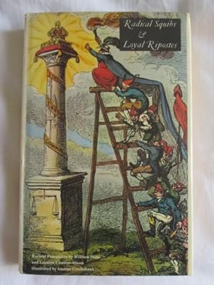 Radical Squibs and Loyal Ripostes : Satirical Pamphlets of the Regency Period, 1819-1821