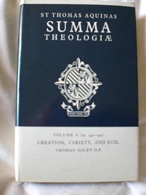 Seller image for Summa theologiae Vol 8: Creation, variety and evil (1a44-49) for sale by MacKellar Art &  Books