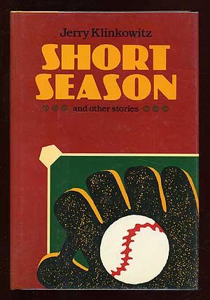 Bild des Verkufers fr Short Season and Other Stories zum Verkauf von Between the Covers-Rare Books, Inc. ABAA