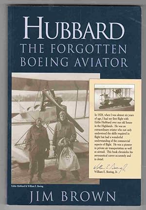 Immagine del venditore per Hubbard The Forgotten Boeing Aviator venduto da Riverwash Books (IOBA)