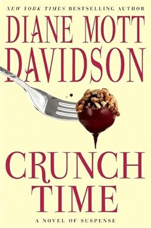 Seller image for Davidson, Diane Mott | Crunch Time | Signed First Edition Copy for sale by VJ Books