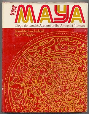 Seller image for The Maya: Diego de Landa's Account of the Affairs of Yucatn for sale by Between the Covers-Rare Books, Inc. ABAA