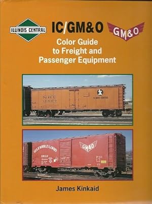 IC/GM&O Color Guide to Freight and Passenger Equipment