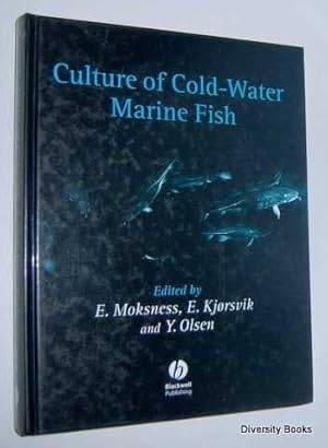 CULTURE OF COLD-WATER MARINE FISH