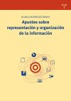 APUNTES SOBRE REPRESENTACION Y ORGANIZACION DE INFORMACION