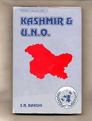 Seller image for Kashmir and U.N.O. [Kashmir Through Ages Series No. 5] for sale by Little Stour Books PBFA Member