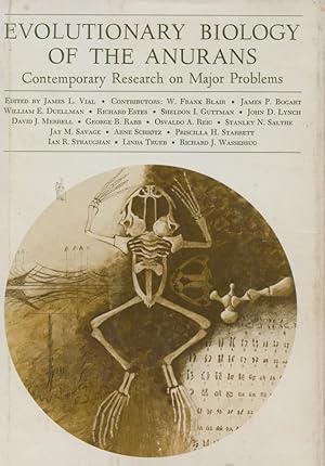 Seller image for Evolutionary Biology of the Anurans - Contemporary Research on Major Problems. for sale by Frank's Duplicate Books