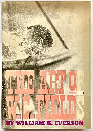 Art of W. C. Fields, The