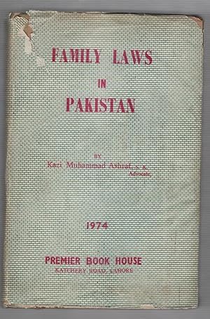 Image du vendeur pour Family Laws in Pakistan as Amended Up-To-date with Exhaustive Commentary mis en vente par Recycled Books & Music