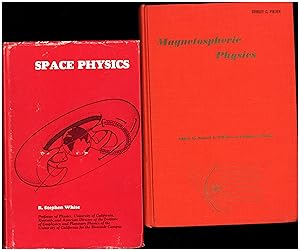 Space Physics (SIGNED), AND A SECOND BOOK, Magnetospheric Physics