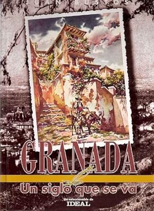 Imagen del vendedor de Granada Un siglo que se va a la venta por SOSTIENE PEREIRA