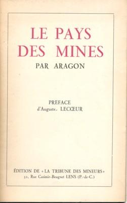 Le pays des mines. Preface d`Auguste Lecoeur.