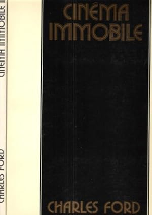 Cinéma Immobile 1910 -1940 . Tome I et Cinéma Immobile II , 1940 - 1970 . Complet En 2 Volumes : ...