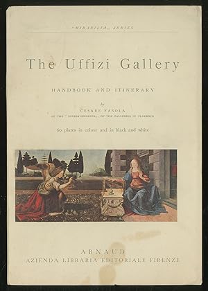 Immagine del venditore per The Uffizi Gallery of Florence Handbook and Itinerary venduto da Between the Covers-Rare Books, Inc. ABAA