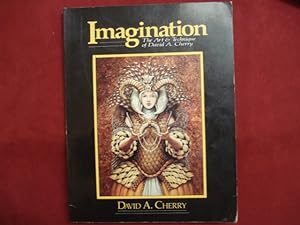 Immagine del venditore per Imagination. The Art & Technique of David A. Cherry. venduto da BookMine