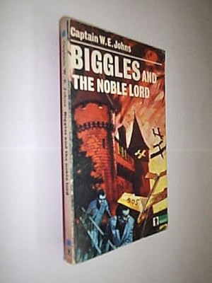 Biggles And The Noble Lord