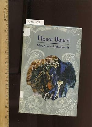 Seller image for Honor Bound [Juvenile Novel 1784, American War of Independence] for sale by GREAT PACIFIC BOOKS