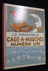 Seller image for Le dirigeable. Cage--mouches numro un for sale by Abraxas-libris