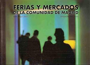 FERIAS Y MERCADOS DE LA COMUNIDAD DE MADRID