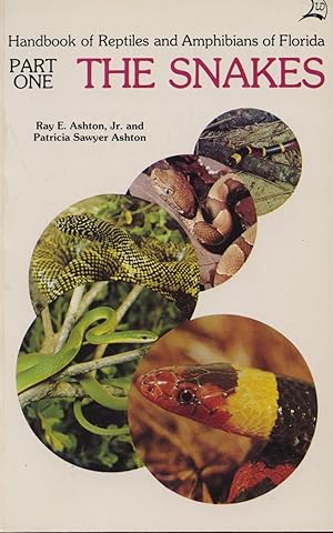 Seller image for Handbook of Reptiles and Amphibians of Florida: Part One The Snakes for sale by Frank's Duplicate Books