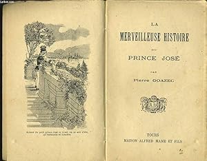 Seller image for LA MERVEILLEUSE HISTOIRE DU PRINCE JOSE for sale by Le-Livre