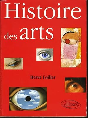 Image du vendeur pour HISTOIRE DES ARTS de la renaissance  nos jours mis en vente par Le-Livre