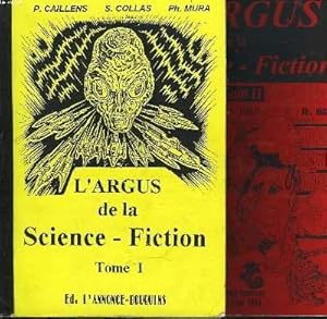 Bild des Verkufers fr L'ARGUS DE LA SCIENCE-FICTION. EN 2 TOMES. zum Verkauf von Le-Livre