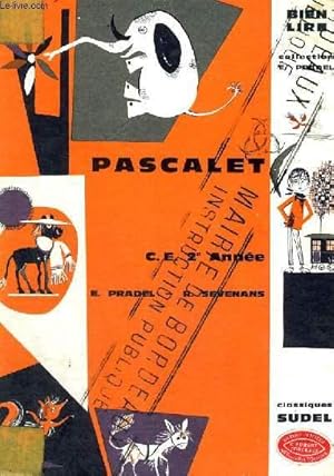 Image du vendeur pour PASCALET - C.E.2 ANNEE - BIEN LIRE - COLLECTION E. PRADEL mis en vente par Le-Livre