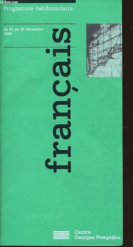 Imagen del vendedor de FRANCAIS du 25 au 30 decembre 1996 - programme hebdomadaire a la venta por Le-Livre