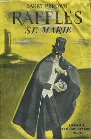 Seller image for RAFFLES SE MARIE for sale by Le-Livre