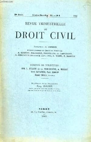 Bild des Verkufers fr REVUE TRIMESTRIELLE DE DROIT CIVIL - 59 ANNEE - OCTOBRE-DECEMBRE 1960 - N4 zum Verkauf von Le-Livre